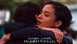 film sampai jumpa selamat tinggal